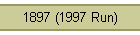 1897 (1997 Run)