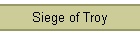 Siege of Troy