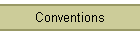 Conventions