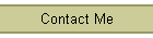 Contact Me